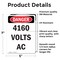 Signmission 4160 Volts AC Danger Sign, Vinyl Decal, 5in W x 7in L, 2PK OS-2PACK-DS-D-57-V-1953 - alternate 5